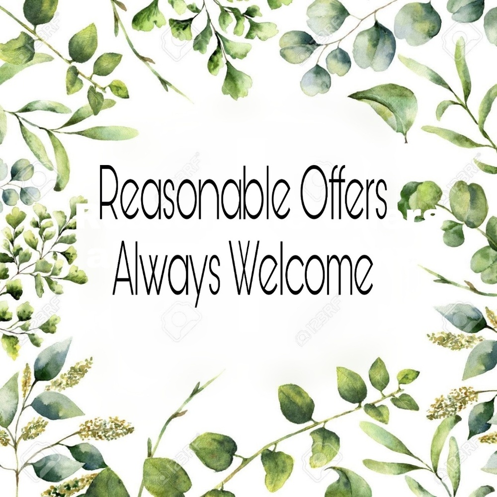 Offers Always Welcomed!
